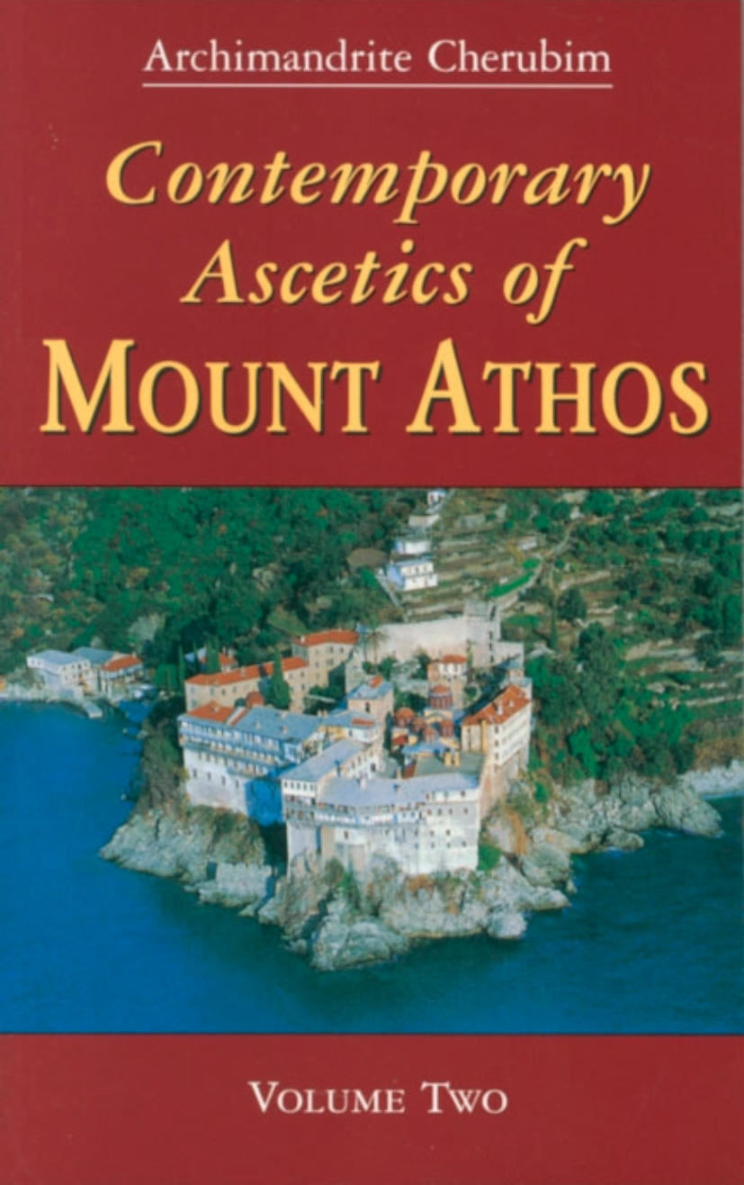 Contemporary Ascetics of Mount Athos Volume Two