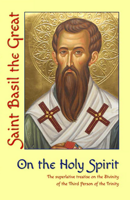 Saint Basil the Great on the Holy Spirit