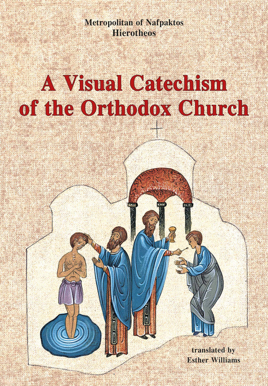 A Visual Catechism of the Orthodox Church